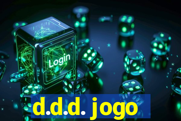 d.d.d. jogo